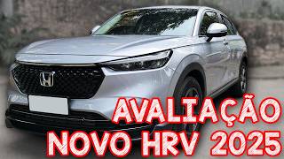 Avaliação Honda HRV TURBO ADVANCE 2025  O MELHOR HONDA DO BRASIL EM CUSTO BENEFICIO [upl. by Rehpotsirahc]