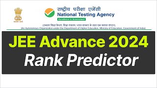 JEE Advance rank predictor JEE Advance 2024 rank predictor JEE Advance college Predictor [upl. by Selhorst]