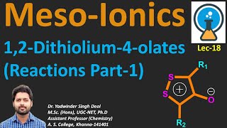 MesoIonics Heterocycles TypeB 12DithioliumOlate Reaction with Ammonia and its derivatives Msc [upl. by Ileray676]