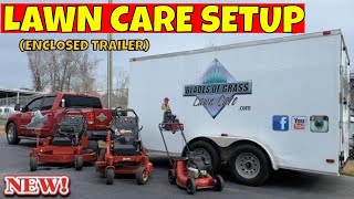 TRAILER SETUP 2019  LAWN CARE ENCLOSED TRAILER [upl. by Tyrus]