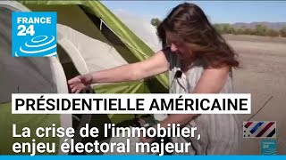 Présidentielle américaine  la crise de limmobilier enjeu électoral majeur • FRANCE 24 [upl. by Oinotnaesoj]