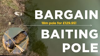 BARGAIN An 18m Baiting Pole for Under £130  Corus Baiting Poles [upl. by Margaretha]