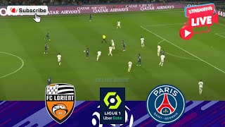 🔴LIVE Lorient vs Paris Saint Germain PSG  Match Today⚽🎬 [upl. by Einapets785]