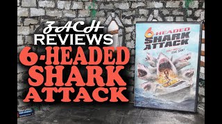 Zach Reviews 6Headed Shark Attack 2018 The Asylum Sharks of Summer 2024 [upl. by Spiegelman226]