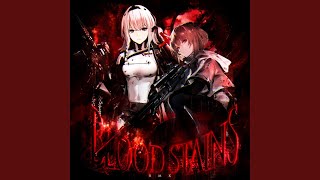 BLOOD STAINS Remix [upl. by Gibbeon20]