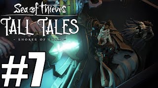 Sea of Thieves Tall Tales Gameplay Walkthrough Part 7  Fate of the Morningstar [upl. by Etat]