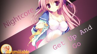 One Love Get Up And Go Nightcore Reupload [upl. by Gregoire]