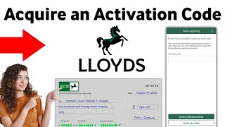 How to Acquire an Activation Code for your Lloyds Bank Account 2025 [upl. by Attenauqa521]