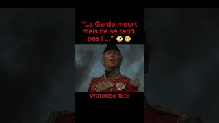 quotLa Garde Meurt mais ne se rend PAS quot 😲😓 shorts france film histoire napoleon armee viral [upl. by Nitram]