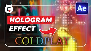 Coldplay  Higher Power 3D Hologram After Effects Tutorial [upl. by Lipson757]