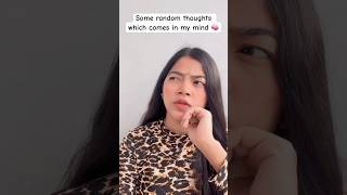 Some random thoughts which comes in my mind 🧠😂neerugiri001 comedy funny relatable shorts [upl. by Sidras821]