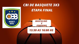 CBI de Basquete3x3 Feminino 13h30 às 16h [upl. by Wooldridge]