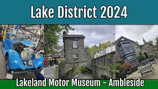 Lakeland Motor Museum and Ambleside  Lake District 2024 [upl. by Nannarb]