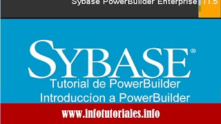 Tutorial de PowerBuilder Basico Video Nro 1  Introduccion [upl. by Homerus498]