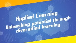 “Applied Learning – Unleashing potential through diversified learning” Full version [upl. by Arnuad]