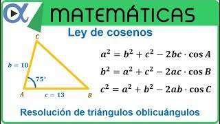 📐 LEY DE COSENOS 👉 Resolución de Triángulos Oblicuángulos Dos lados y un ángulo [upl. by Cartwell]