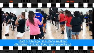 21Taste of Chicago Line Dance Weekend WORKSHOP Hosted by Benita Stewart August 10 2024 [upl. by Eecats]