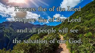 Prepare the way of the Lord  hymn instrumental lyrics advent [upl. by Marlow64]