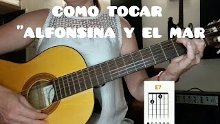 COMO TOCAR quotALFONSINA Y EL MARquot  TUTORIAL [upl. by Lietman746]