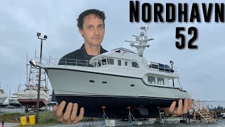 Nordhavn 52 In Depth Review [upl. by Natan]