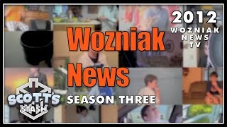 Wozniak News Season 3 2012 [upl. by Isac]