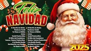 Feliz Navidad 2025🎅Las 30 Mejores Canciones de Villancicos para Celebrar la Navidad Música Navideña [upl. by Cavuoto]