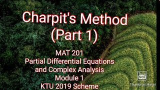 Charpits Method  Part 1 KTU S3 MathsMAT 201PDECAModule 1Partial Differential Equations [upl. by Martita]