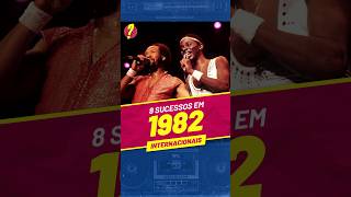 Você LEMBRA desses 8 SUCESSOS INTERNACIONAIS de 1982 [upl. by Genia]