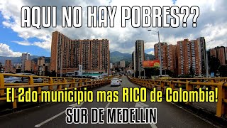 El sur de Medellín el mas pequeño y el mas quotRICOquot del valle del aburra😱 [upl. by Trinl]