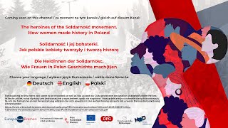 Solidarność i jej bohaterki Jak polskie kobiety tworzyły i tworzą historię [upl. by Anu]