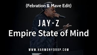 JayZ  Empire State of Mind Febration amp Mave Edit [upl. by Eeldivad]