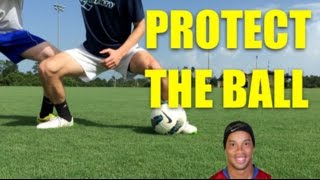 How to Shield the Ball in Soccer  Tips [upl. by Musa132]