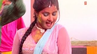 Holi Mein Machal Re Mera Jiya  Holi Video Song  Rang Special Laayo Padosan Tere Liye [upl. by Ainnos]