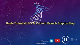 How To Install SCCM CB Step By Step Guide SCCM Part  6 [upl. by Elyak621]