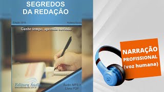 AUDIOLIVRO  SEGREDOS DA REDAÇÃO [upl. by Accever]