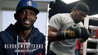 Blood Sweat and Tears Crawford vs Porter Part 2  FULL EPISODE [upl. by Atteiram84]