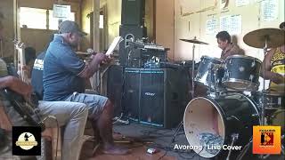 Avorong  Live Cover by JamRoom Band ft Maseh [upl. by Elleret]