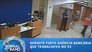 Gerente que furtou R 15 mi do banco onde trabalhava quitou dívidas antes de fugir  Jornal da Band [upl. by Helaina]