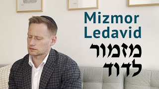 Mizmor LDavid  מזמור לדוד [upl. by Edson]