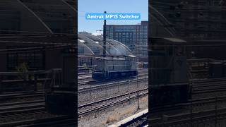 Amtrak MP15 Switcher amtrak [upl. by Becket263]