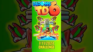 Advanced Challenge 7112024 Bloons TD6 shorts bloonstd6 btd6 challenge strategy [upl. by Teuton]