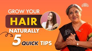 How To Grow Hair Faster  Top 5 Natural Hair Growth Tips  Best Tips For Hair Growth  Dr Hansaji [upl. by Enelak]