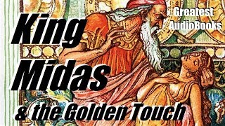 🤴 KING MIDAS amp THE GOLDEN TOUCH  FULL AudioBook 🎧📖 Greatest🌟AudioBooks [upl. by Euqram350]