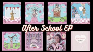 Full After School EP Clean Version [upl. by Fugazy]