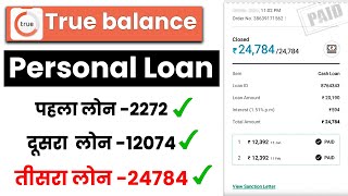 true balance se loan kaise le 2024  true balance loan live proof  true balance personal loan [upl. by Ellac411]