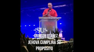 Erinson Otañez Jehova Cumplira Su Proposito [upl. by Power]