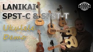 Lanikai SPSTC Concert Ukulele amp SPSTT Tenor Ukulele Demos [upl. by Adnilav]