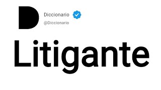 Litigante Significado En Español [upl. by Ger857]