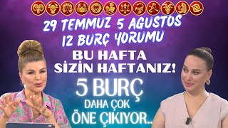 29 Temmuz5 Ağustos Nuray Sayarı Burç Yorumu Bu hafta sizin haftanız 5 Burç daha çok öne çıkıyor [upl. by Annaerda384]