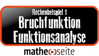 Funktionsanalyse gebrochenrationale Funktion mit Beispielen und Übungen Beispiel 1  A4310 [upl. by Nanon910]